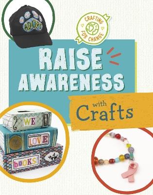 Raise Awareness with Crafts - Ruthie Van Oosbree - cover