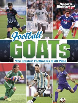 Football GOATs: The Greatest Footballers of All Time - Bruce Berglund - cover