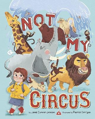 Not My Circus - Janet Sumner Johnson - cover