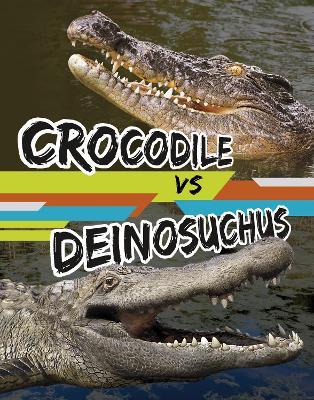 Crocodile vs Deinosuchus - Charles C. Hofer - cover