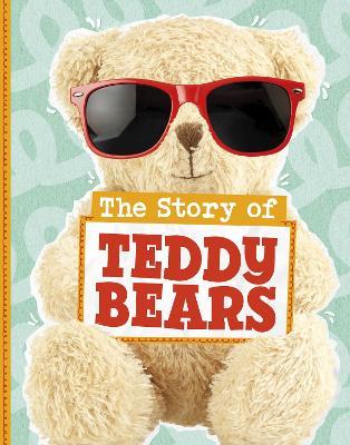 The Story of Teddy Bears - Mae Respicio - cover