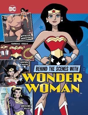 Behind the Scenes with Wonder Woman - Steve Korté - cover