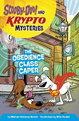 The Obedience Class Caper - Michael  Anthony Steele - cover