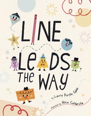 Line Leads the Way - Laura Purdie Salas - cover