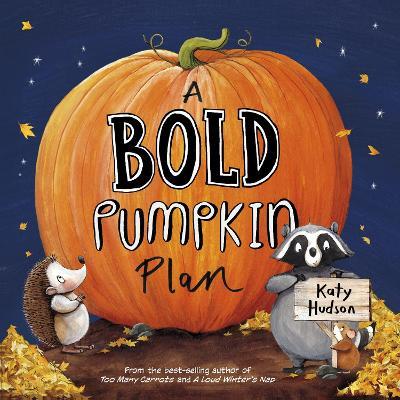A Bold Pumpkin Plan - Katy Hudson - cover