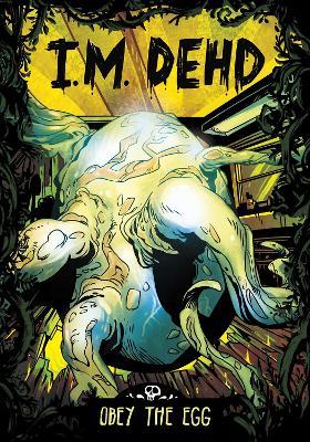 Obey the Egg - I.M. Dehd - cover