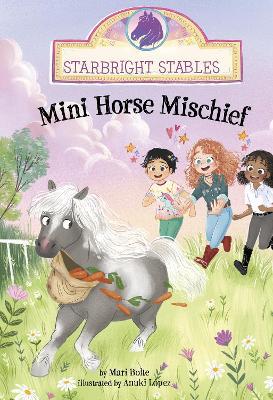 Mini Horse Mischief - Mari Bolte - cover