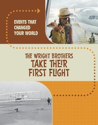 The Wright Brothers Take Their First Flight - Rachel Werner - cover