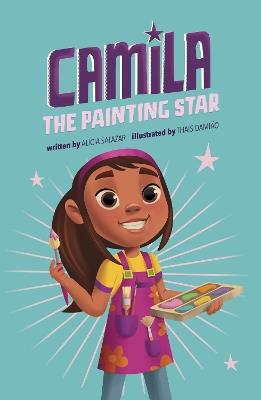 Camila the Painting Star - Alicia Salazar - cover
