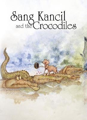 Sang Kancil and the Crocodiles - Rahimidin Zahari - cover