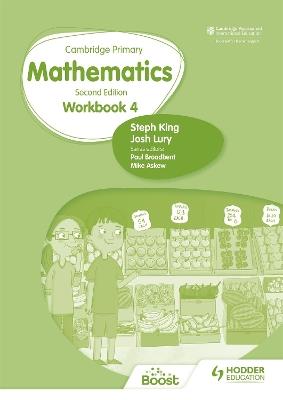 Cambridge Primary Mathematics Workbook 4 Second Edition - Josh Lury,Steph King - cover