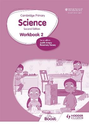 Cambridge Primary Science Workbook 2 Second Edition - Andrea Mapplebeck,Deborah Herridge,Helen Lewis - cover
