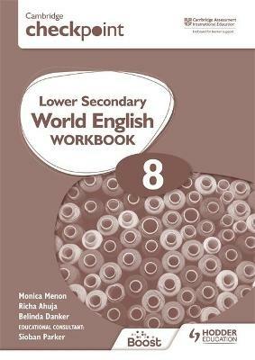 Cambridge Checkpoint Lower Secondary World English Workbook 8 - Monica Menon - cover