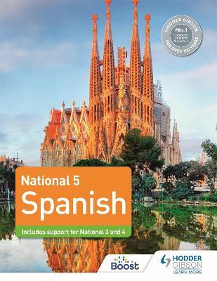 National 5 Spanish: Includes support for National 3 and 4 - Alison Smart,Mary Ann McAlinden,Mike Thacker - cover