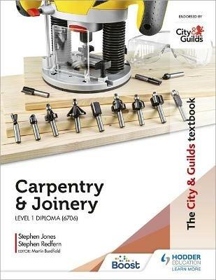 The City & Guilds Textbook: Carpentry &  Joinery for the Level 1 Diploma (6706) - Stephen Redfern,Stephen Jones - cover