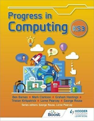 Progress in Computing: Key Stage 3 - George Rouse,Lorne Pearcey,Ben Barnes - cover