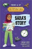 Reading Planet: Astro - Year 6 at Greenwicks: Sara's Story - Supernova/Earth - Adam Guillain,Charlotte Guillain - cover