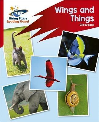 Reading Planet: Rocket Phonics – Target Practice – Wings and Things – Red B - Gill Budgell - cover