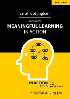 Ausubel's Meaningful Learning in Action - Sarah Cottinghatt - cover