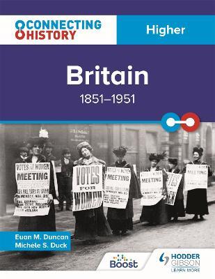 Connecting History: Higher Britain, 1851-1951 - Euan M. Duncan - cover