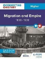 Connecting History: Higher Migration and Empire, 1830–1939 - Euan M. Duncan,Michèle Sine Duck - cover