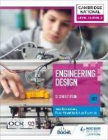 Level 1/Level 2 Cambridge National in Engineering Design (J822): Second Edition - Jonathan Adams,Peter Valentine,Alex Reynolds - cover