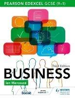 Pearson Edexcel GCSE (9–1) Business, Third Edition - Ian Marcouse - cover