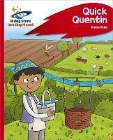 Reading Planet - Quick Quentin - Red C: Rocket Phonics - Katie Dale - cover