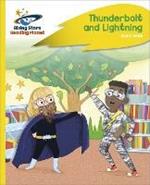 Reading Planet - Thunderbolt and Lightning - Yellow Plus: Rocket Phonics