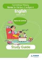 Cambridge Primary Revise for Primary Checkpoint English Study Guide 2nd edition - Stephanie Austwick - cover