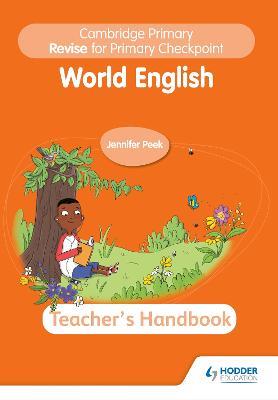 Cambridge Primary Revise for Primary Checkpoint World English Teacher's Handbook - Jennifer Peek - cover