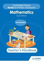 Cambridge Primary Revise for Primary Checkpoint Mathematics Teacher's Handbook 2nd edition