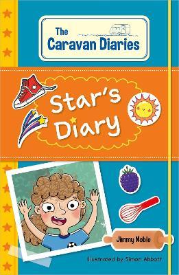 Reading Planet KS2: The Caravan Diaries: Star's Diary - Stars/Lime - James Noble - cover