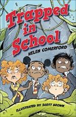 Reading Planet KS2: Trapped in School - Earth/Grey