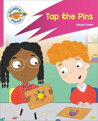 Reading Planet: Rocket Phonics - Target Practice - Tap the Pins - Pink A - Abigail Steel - cover