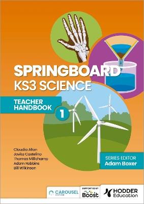 Springboard: KS3 Science Teacher Handbook 1 - Adam Boxer,Adam Robbins,Claudia Allan - cover