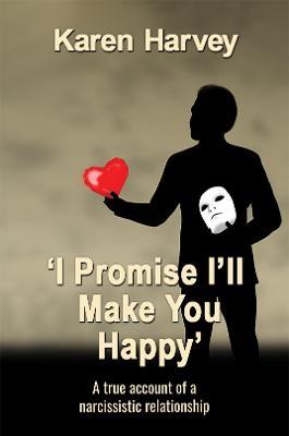 'I Promise I'll Make You Happy' - Karen Harvey - cover