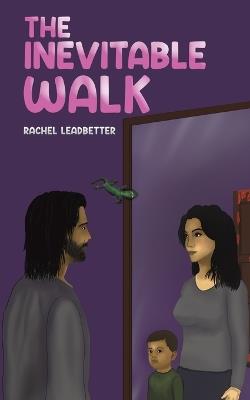 The Inevitable Walk - Rachel Leadbetter - cover