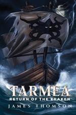 Tarmea: Return of the Kraken