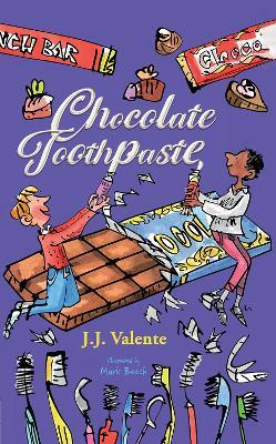 Chocolate Toothpaste - J.J. Valente - cover