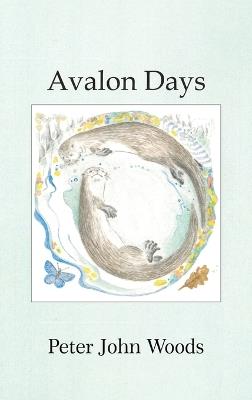Avalon Days - Peter John Woods - cover