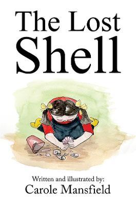 The Lost Shell - Carole Mansfield - cover