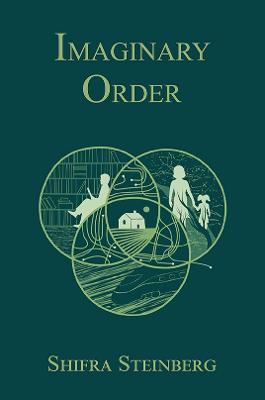 Imaginary Order - Shifra Steinberg - cover