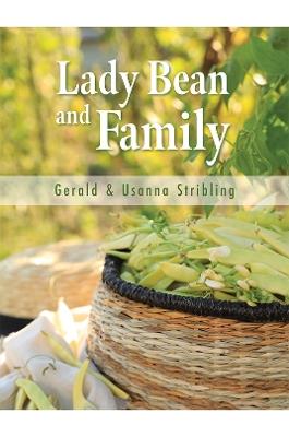 Lady Bean and Family - Gerald Stribling,Usanna Stribling - cover
