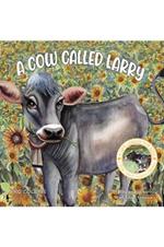 A Cow Called Larry