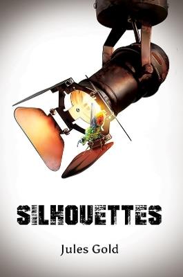 Silhouettes - Jules Gold - cover