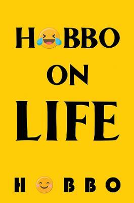 Hobbo on Life - Hobbo . - cover
