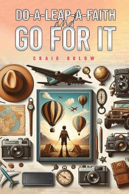 Do-a-Leap-a-Faith and Go for It - Craig Bulow - cover