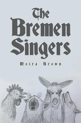 The Bremen Singers - Moira Brown - cover