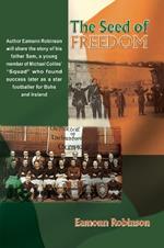 The Seed of Freedom